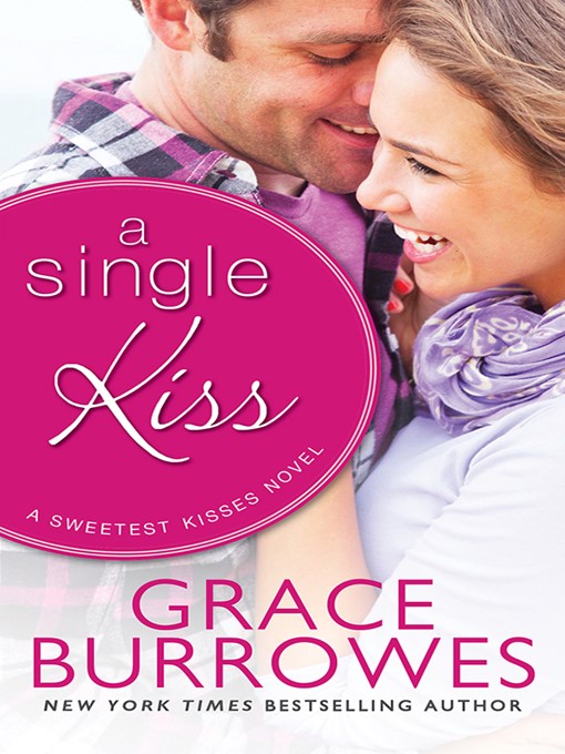 Title details for A Single Kiss by Grace Burrowes - Available